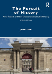 Pursuit Of History By Tosh, John