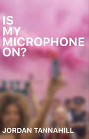Is My Microphone On