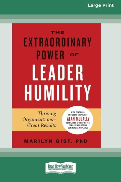 The Extraordinary Power Of Leader Humili