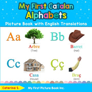 My First Catalan Alphabets Picture Book By S., Caterina
