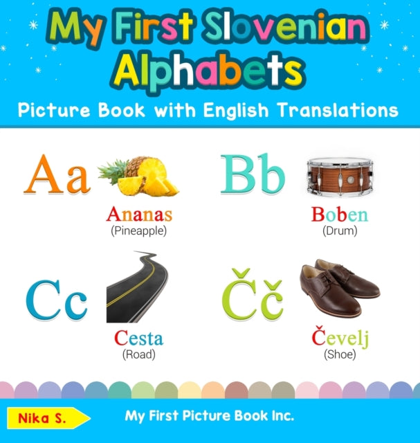 My First Slovenian Alphabets Picture Boo