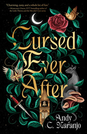 Cursed Ever After By Naranjo, Andy C.