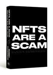 Nfts Are A Scam/nfts Are The Future