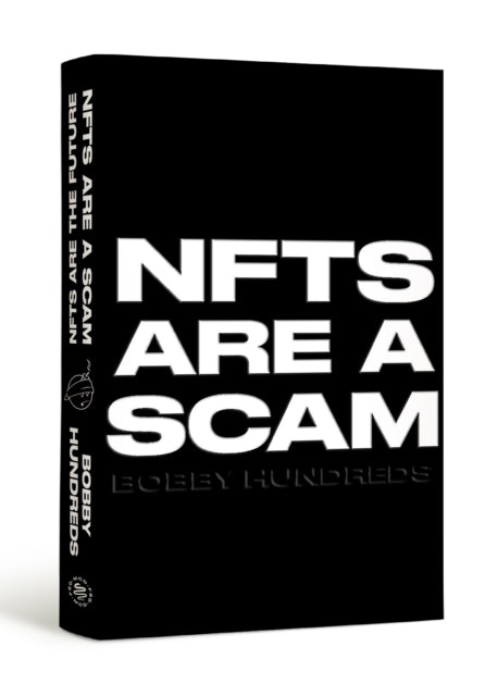 Nfts Are A Scam/nfts Are The Future