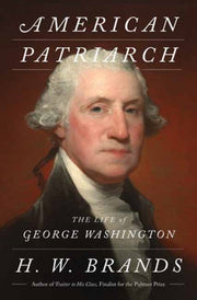 American Patriarch By Brands, H. W.
