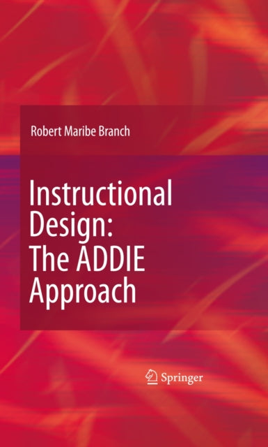 Instructional Design The Addie Approach