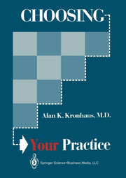 Choosing Your Practice: