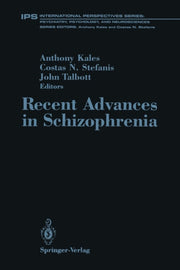 Recent Advances In Schizophrenia