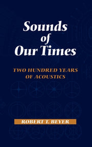 Sounds Of Our Times : Two Hundred Years