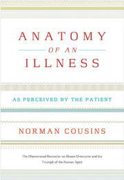 Anatomy Of An Illness As Perceived By Cousins, N