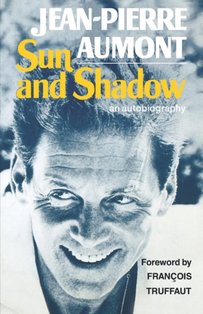 Sun And Shadow: An Autobiography