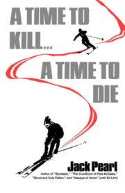 A Time To Kill A Time To Die