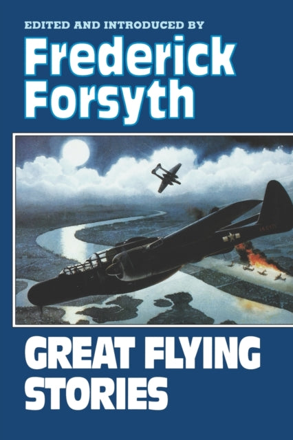 Great Flying Stories By Forsyth, Frederick