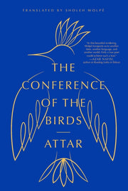 Conference Of The Birds By , Attar