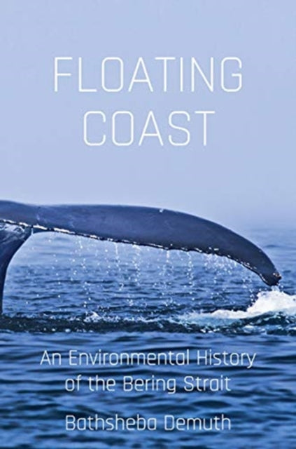 Floating Coast An Environmental History