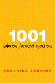 1001 Solution Focused Questions