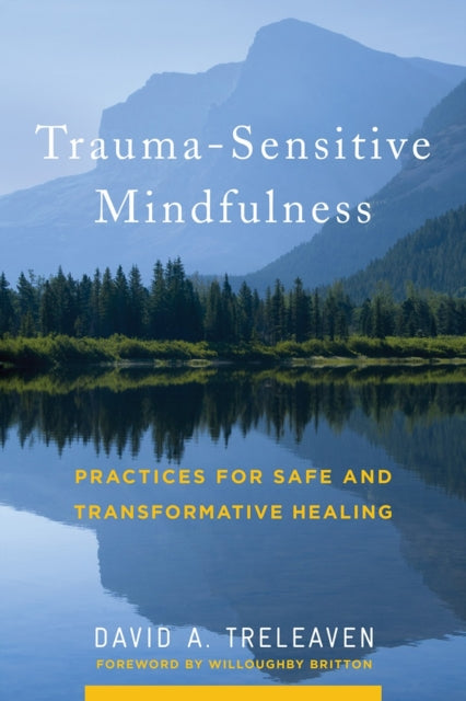 Trauma Sensitive Mindfulness