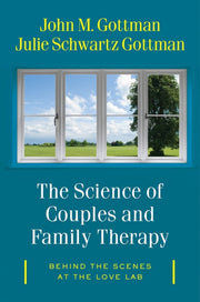 Science Of Couples And Family Thera By The Science Of Couples And Family Thera