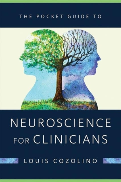 Pocket Guide To Neuroscience For Clinici