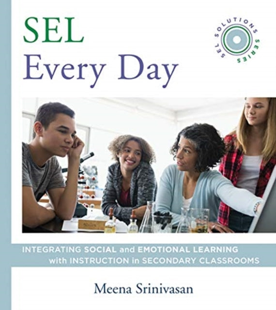 Sel Every Day Integrating Social And Em By Meena Srinivasan