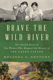 Brave The Wild River