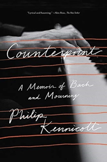 Counterpoint A Memoir Of Bach A