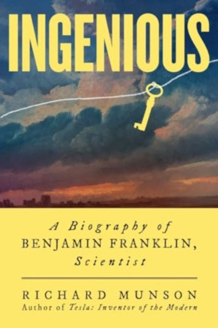Ingenious A Biography Of Benjamin Frank