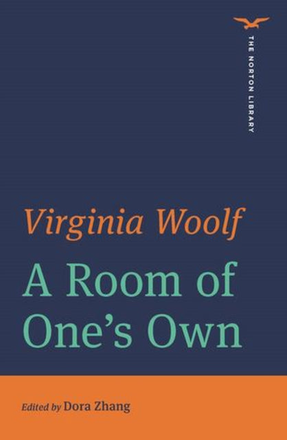 A Room Of Ones Own The Norton Library By Virginia Woolf