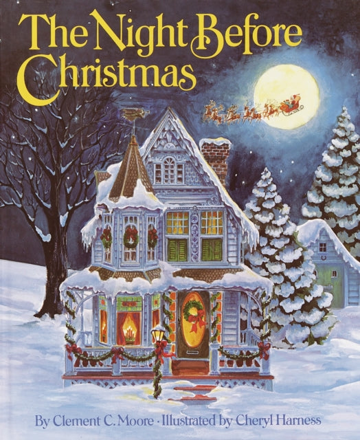 Night Before Christmas By Moore  Clement