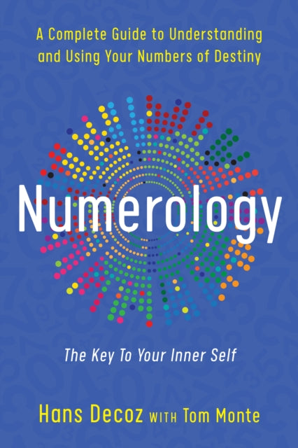 Numerology Key To Your Inner Self By Numerology Key To Your Inner Self