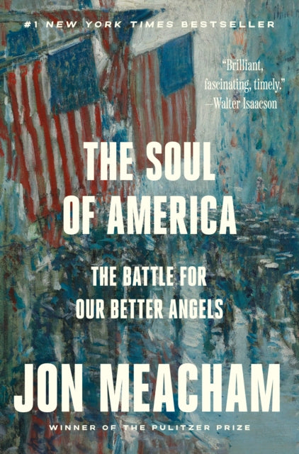Soul Of America By Meacham, Jon