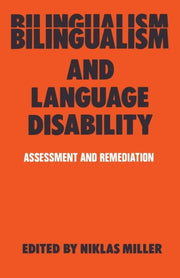 Bilingualism And Language Disability: As