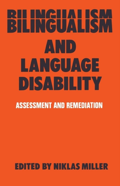 Bilingualism And Language Disability: As
