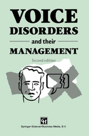 Voice Disorders And Their Management