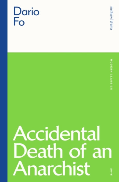 Accidental Death Of An Anarchist