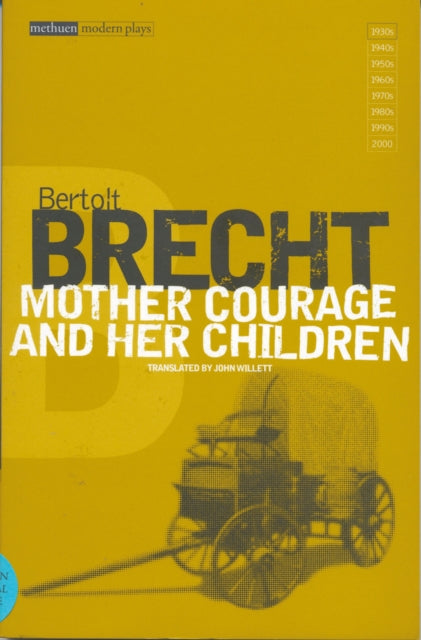Mother Courage & Her Children