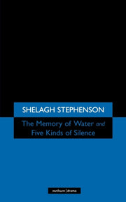 Memory Of Water/five Kinds Of Silence By Stephenson, Shelagh