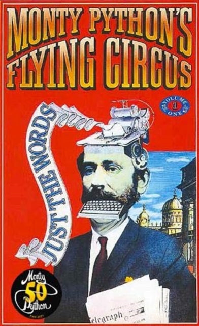 Monty Pythons Flying Circus Just The Wor
