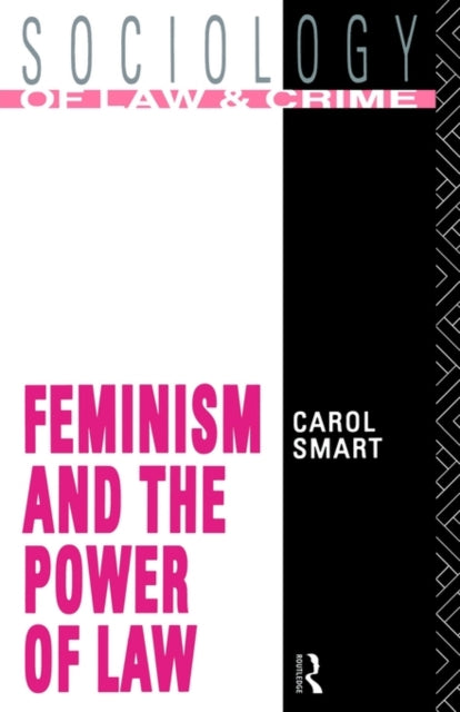 Feminism And The Power Of Law