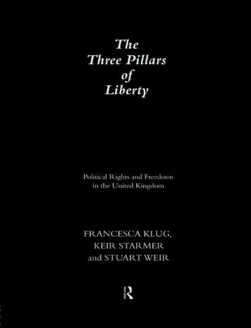 The Three Pillars Of Liberty : Political