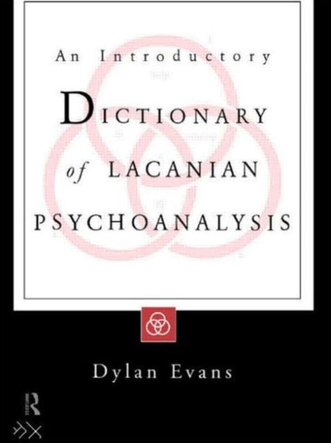 An Introductory Dictionary Of Lacanian P