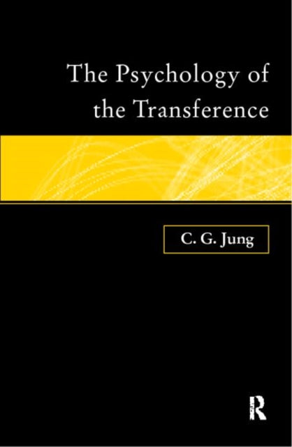 Psychology Of The Transference By Jung, C.g.