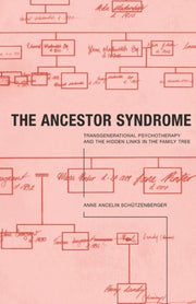 Ancestor Syndrome : Transgenerational Ps