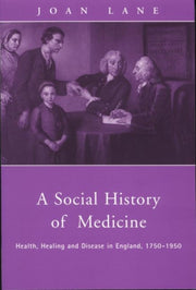 A Social History Of Medicine : Health, H