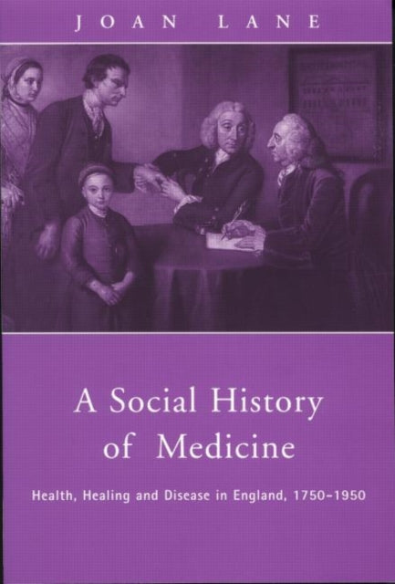 A Social History Of Medicine : Health, H
