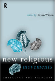 New Religious Movements : Challenge And