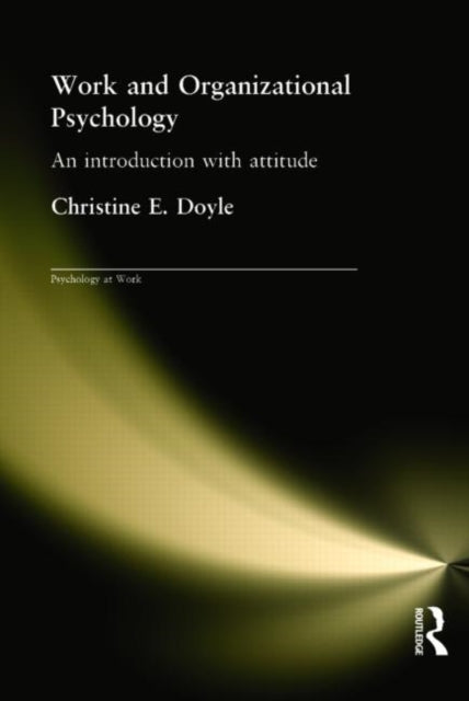 Work And Organizational Psychology