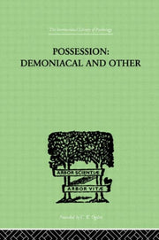 Possession Demoniacal & Other
