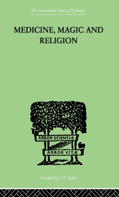 Medicine Magic & Religion