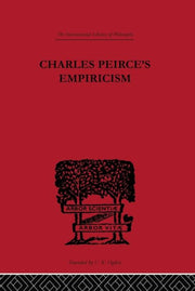 Charles Peirces Empiricism